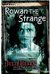 Rowan the Strange (Ivy, #3)