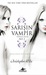 Sarışın Vampir No. 3: Sonsuz Şafak (Thirst #3)