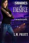 Shades of Desire (Jude Magdalyn, #2) Shades of Desire (Jude Magdalyn, #2)