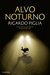 Alvo Noturno (Paperback)