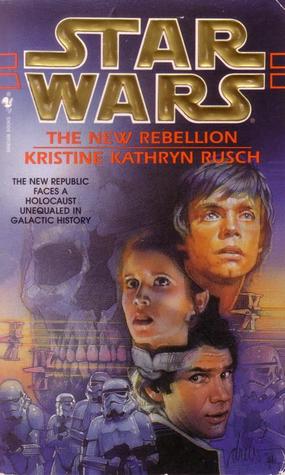 The New Rebellion by Kristine Kathryn Rusch