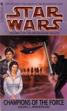 Champions of the Force (Star Wars: The Jedi Academy Trilogy, #3) Champions of the Force (Star Wars: The Jedi Academy Trilogy, #3)