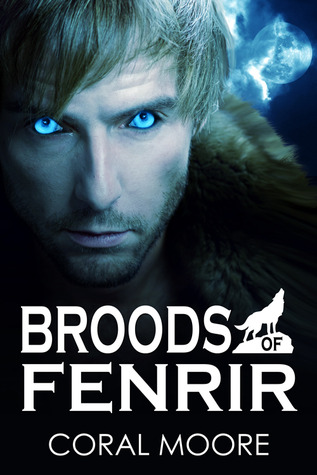 Broods of Fenrir (Broods of Fenrir, #1)
