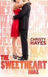 The Sweetheart Hoax The Sweetheart Hoax