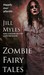 Zombie Fairy Tales