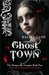 Ghost Town (The Morganville Vampires, #9)