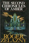 The Second Chronicles of Amber, Books 6-10 by Roger Zelazny The Second Chronicles of Amber, Books 6-10 by Roger Zelazny