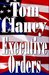 Executive Orders (Jack Ryan, #8)
