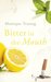 Bitter in the Mouth (Paperback)
