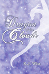 Dragon of the Clouds (Dragon Aster Trilogy, #0.5)