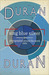 Duran Duran Sing Blue Silver