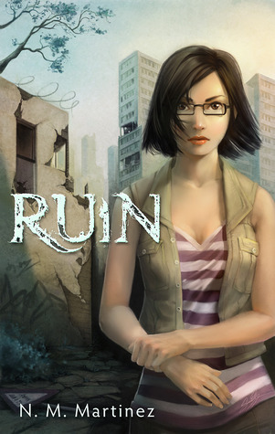 Ruin by N.M. Martinez