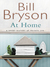 At Home: A Short History of Private Life (Hardcover)