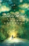 Beautiful Disaster by Laura Spinella Beautiful Disaster by Laura Spinella