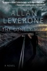 The Lonely Mile by Allan Leverone The Lonely Mile by Allan Leverone