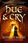 Hue and Cry (Hew Cullan Mystery, #1)