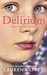 Delirium (Paperback)