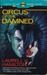 Circus of the Damned (Anita Blake, Vampire Hunter, #3) 