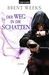 Der Weg in die Schatten (Paperback)