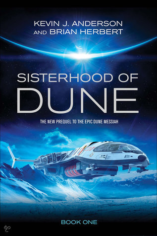 Sisterhood of Dune (Schools of Dune, #1)