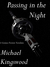 Passing In The Night