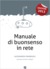 Manuale di buonsenso in rete by Alessandra Farabegoli