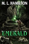 Emerald by M.L. Hamilton Emerald by M.L. Hamilton