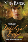 Wicked Edge by Nina Bangs Wicked Edge by Nina Bangs