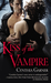 Kiss of the Vampire (Warriors of the Rift, #1)