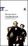I Buddenbrook by Thomas Mann