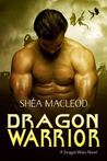 Dragon Warrior (Dragon Wars, #1) Dragon Warrior (Dragon Wars, #1)