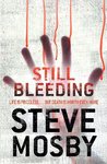 Still bleeding