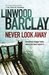 Never Look Away (Paperback)