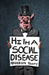 Hi I'm a Social Disease: Ho...