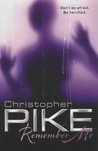 Remember Me (Remember Me, #1) Remember Me (Remember Me, #1)