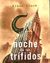 La noche de los Trifidos (Paperback)