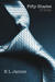 Fifty Shades of Grey by E.L. James Fifty Shades of Grey by E.L. James