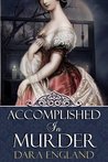 Accomplished in Murder