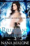 Reluctant Protector (Protectors, #1)