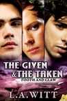 The Given & The Taken by L.A. Witt