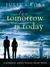 Tomorrow is Today (Tempest,...
