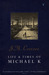 Life and Times of Michael K by J.M. Coetzee Life and Times of Michael K by J.M. Coetzee