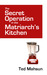 The Secret Operation in the...