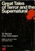 Great Tales of Terror and the Supernatural (Modern Library Giant) 
