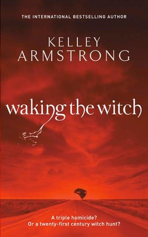 Waking the Witch (Women of the Otherworld, #11)