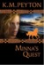 Minna's Quest by K.M. Peyton Minna's Quest by K.M. Peyton