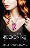 The Reckoning (Darkest Powers, #3)