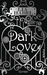 Dark Love (Paperback)