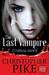 The Eternal Dawn (The Last Vampire, #7)