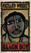 Black Boy (American Hunger: a Record of Childhood and Youth)